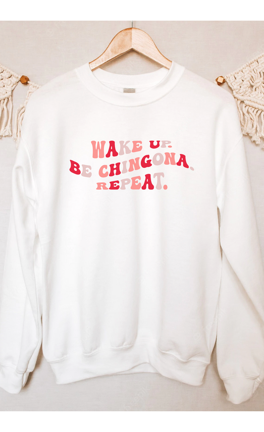 Be Chingona Crewneck Sweatshirt